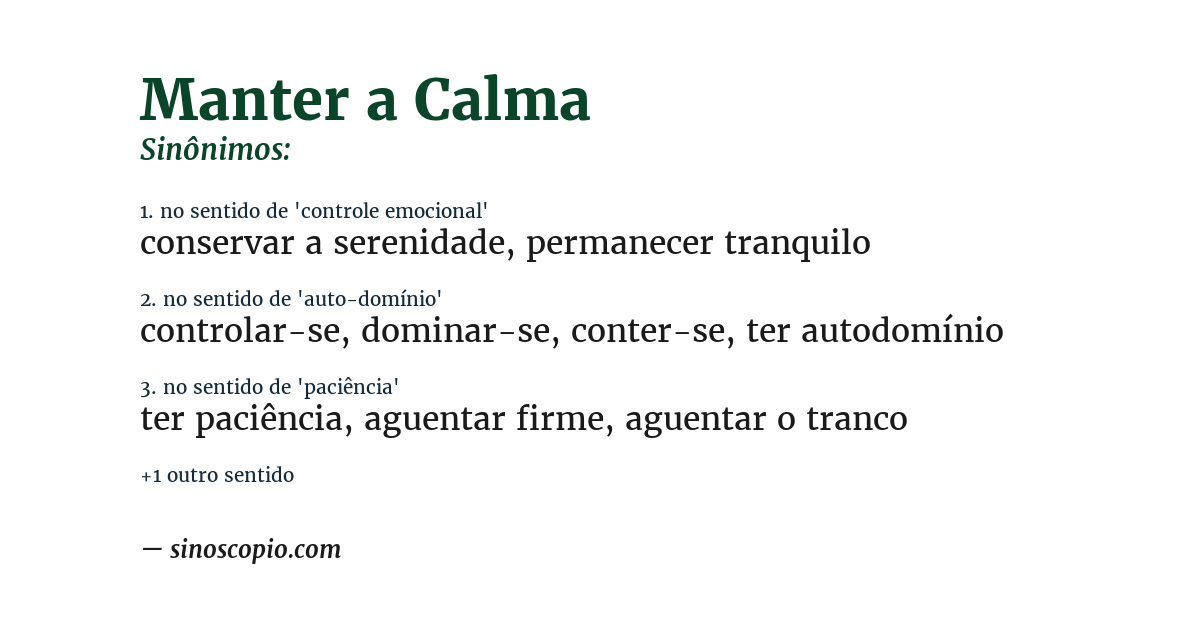 Sinônimo de manter a calma
