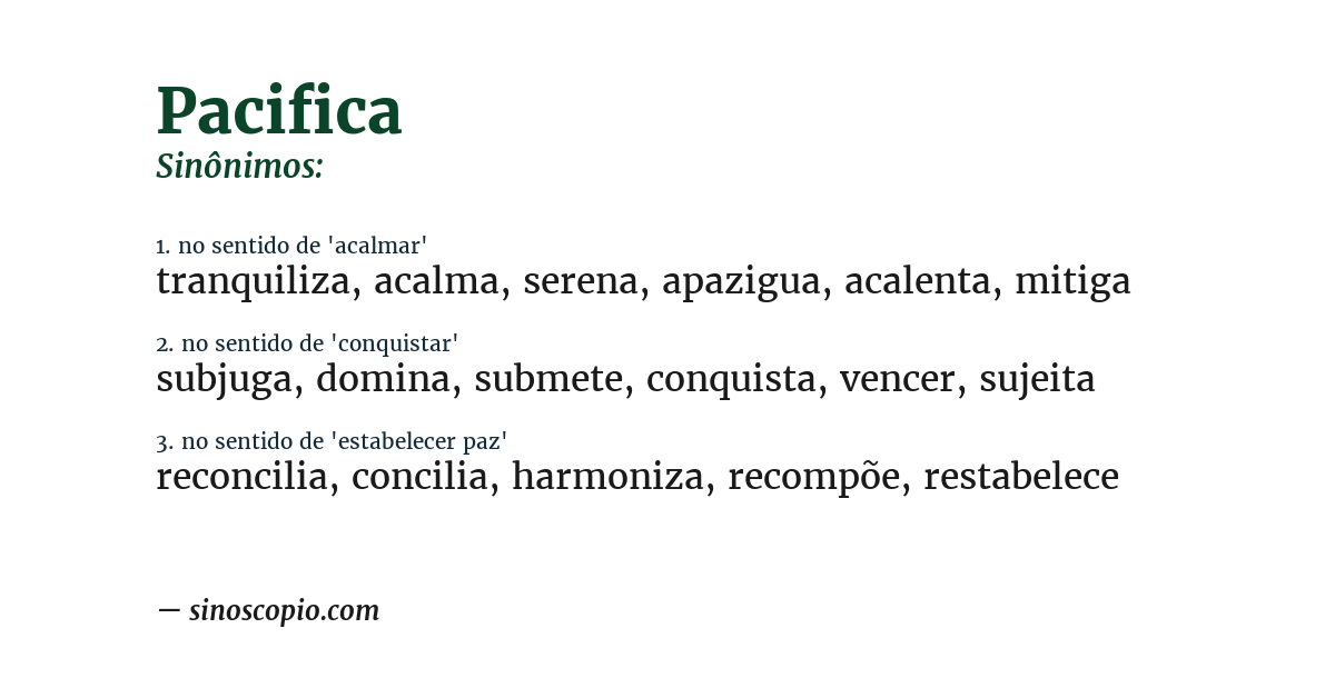 Sinônimo de pacifica