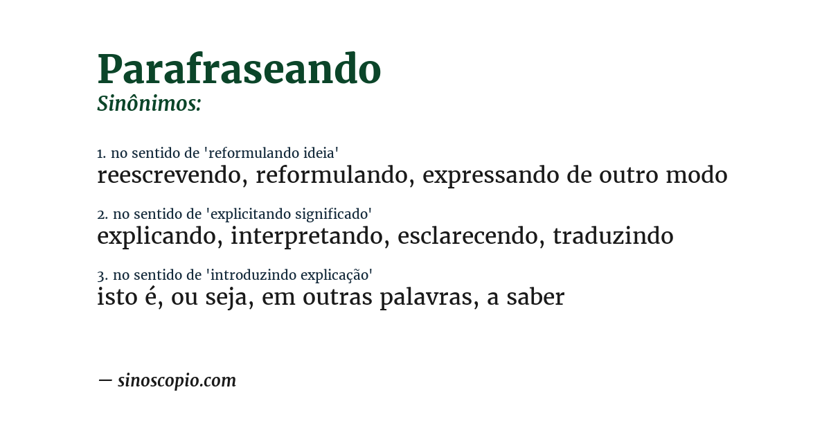 Sinônimo de parafraseando