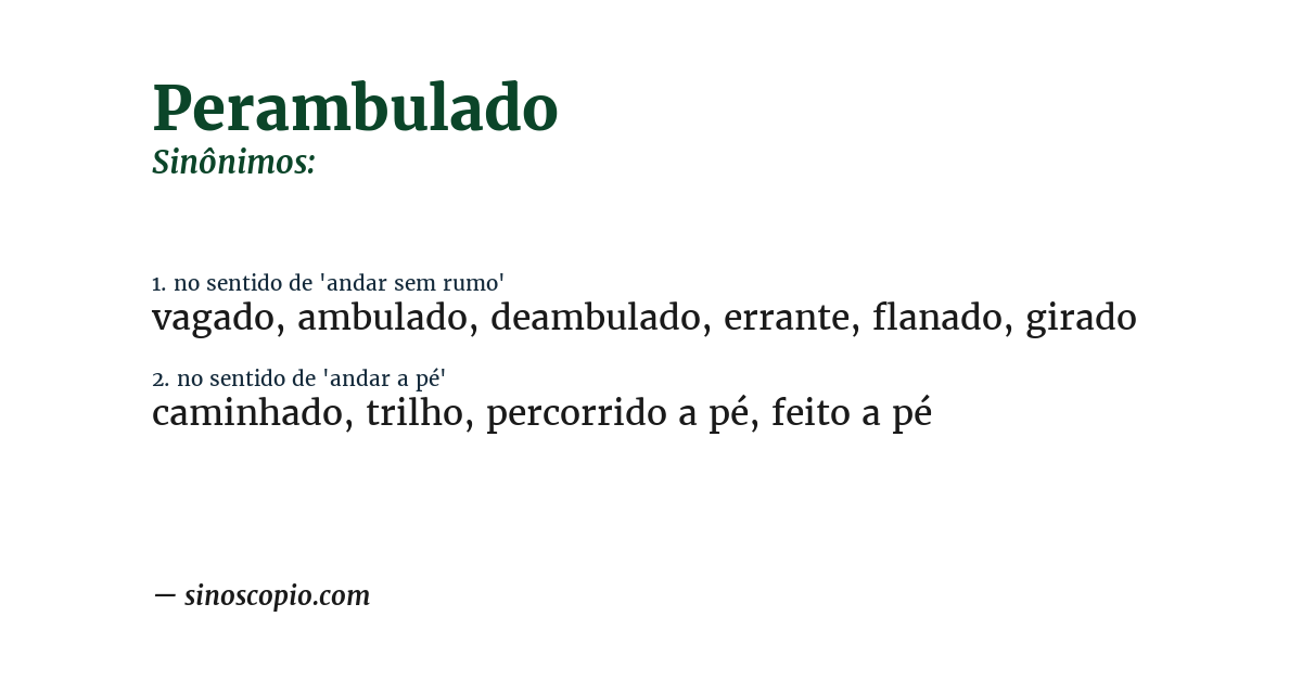 Sinônimo de perambulado