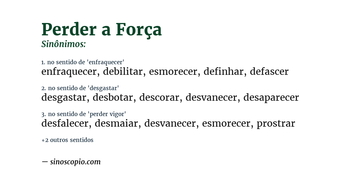 Sinônimo de perder a força