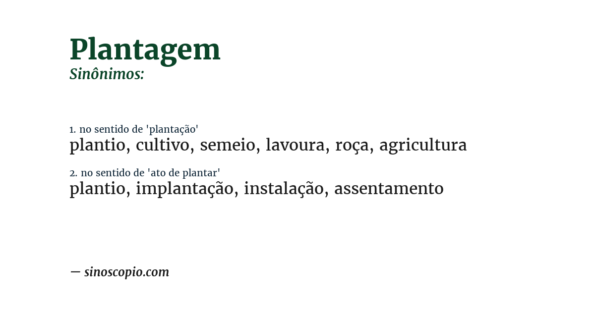 Sinônimo de plantagem