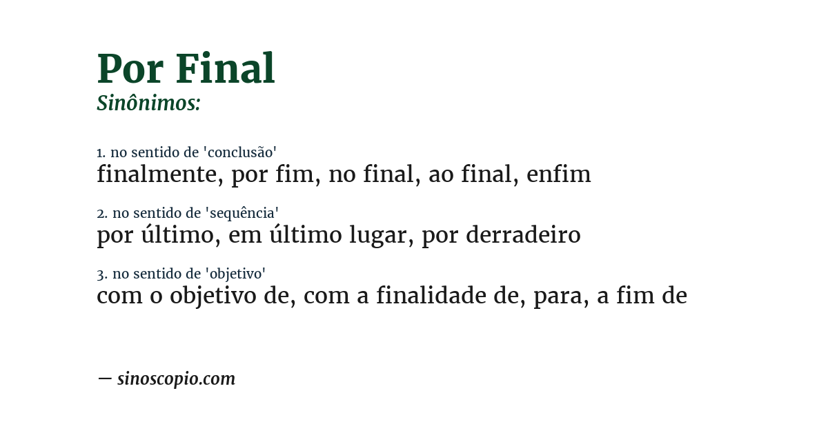 Sinônimo de por final