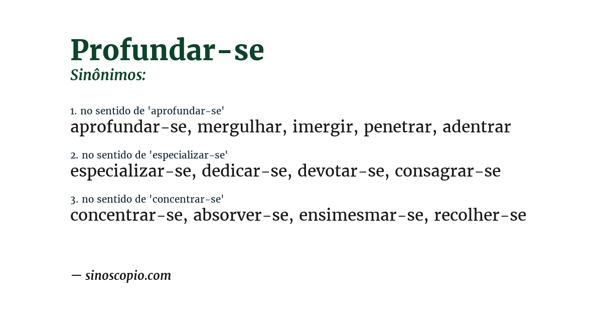 Sinônimo de profundar-se