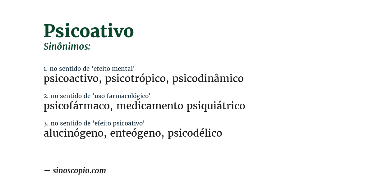Sinônimo de psicoativo