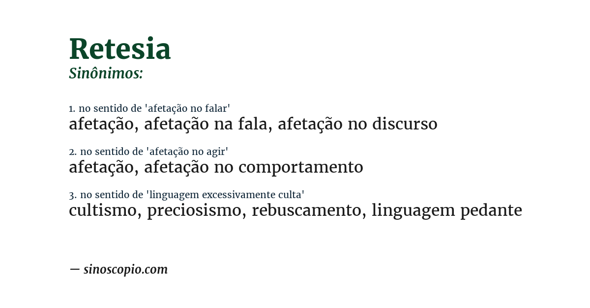 Sinônimo de retesia