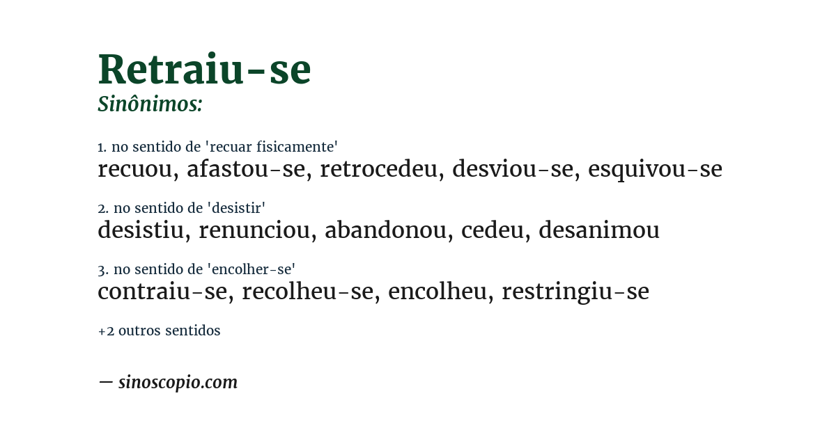 Sinônimo de retraiu-se