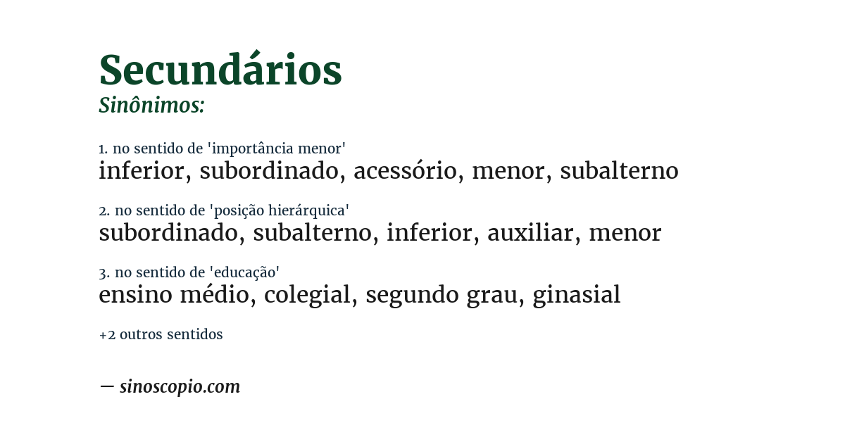 Sinônimo de secundários