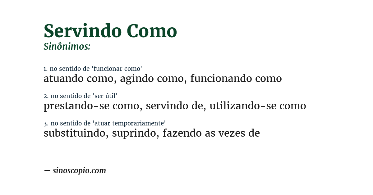 Sinônimo de servindo como