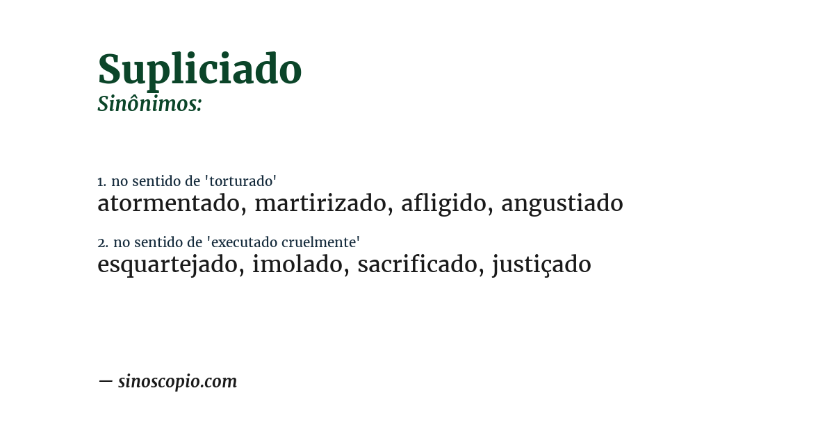 Sinônimo de supliciado