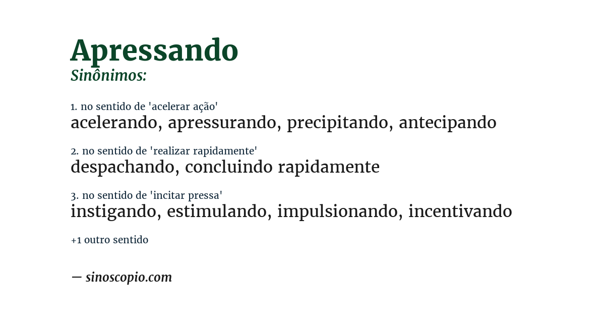 Sinônimo de apressando