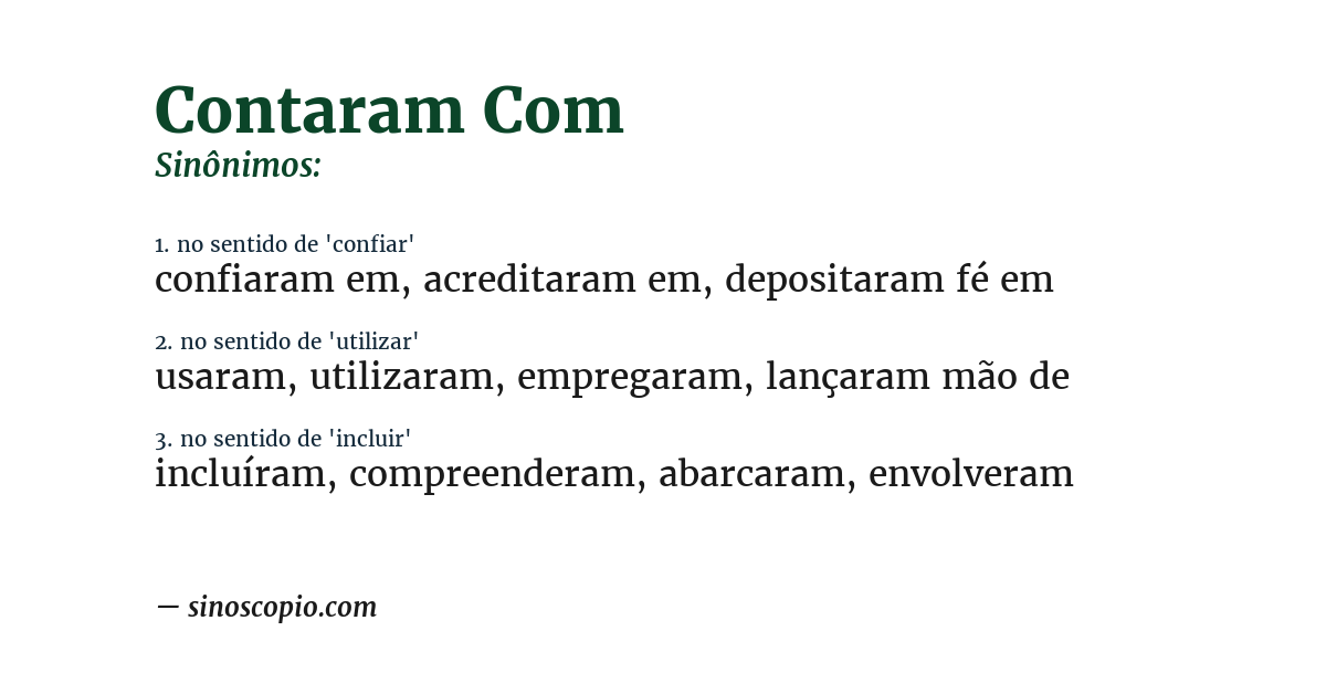 Sinônimo de contaram com