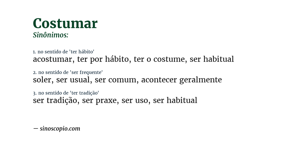 Sinônimo de costumar