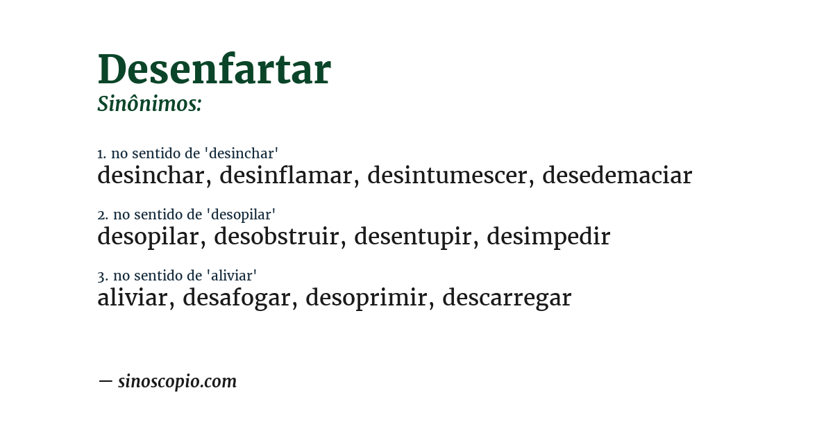 Sinônimo de desenfartar