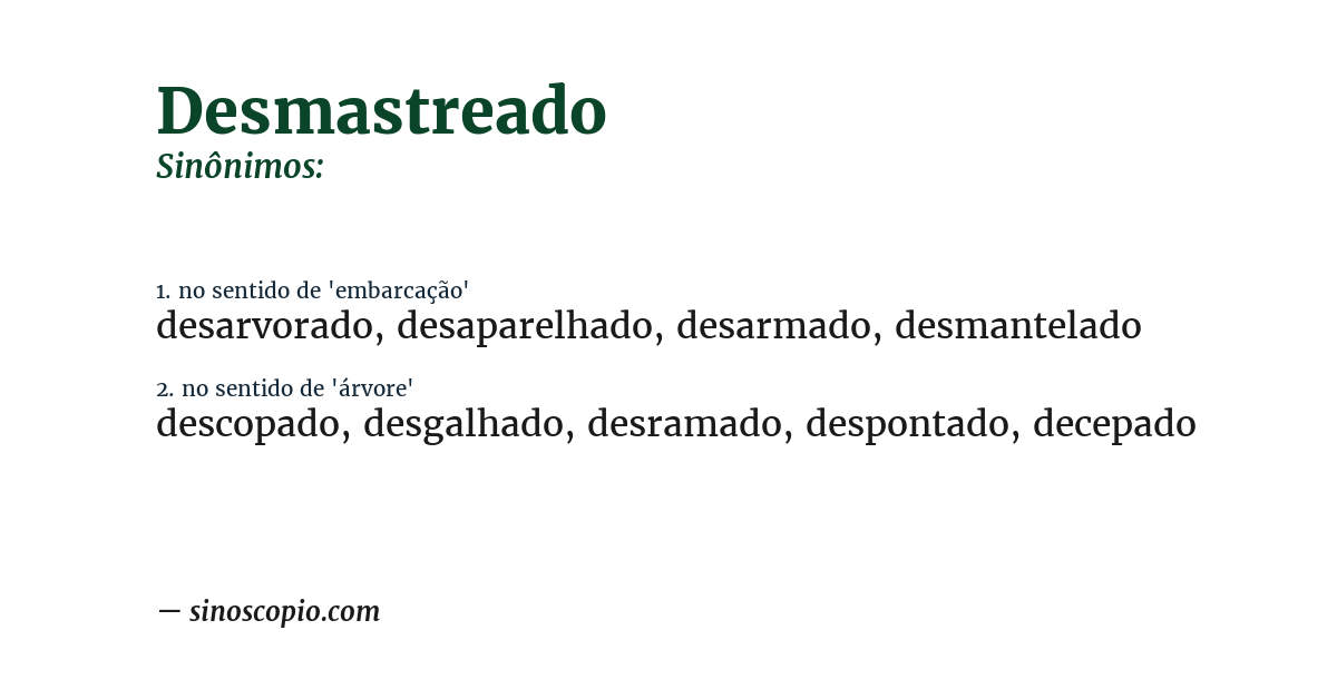 Sinônimo de desmastreado