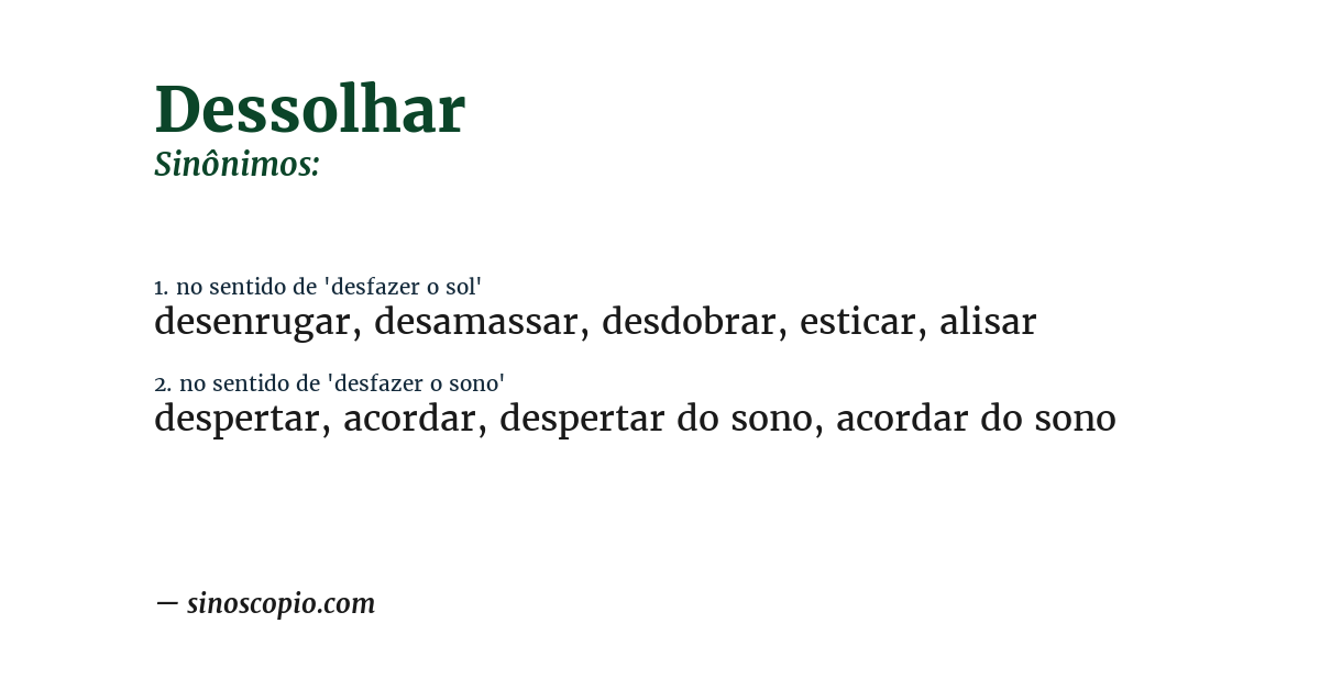 Sinônimo de dessolhar