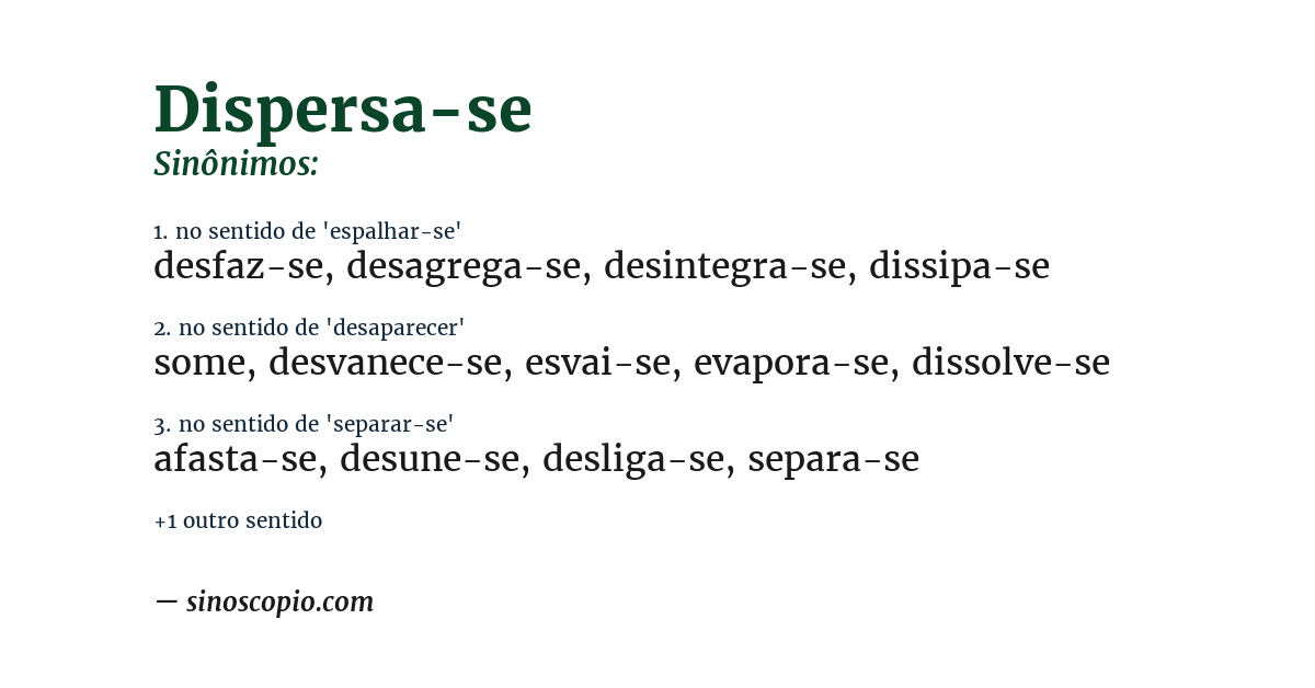 Sinônimo de dispersa-se