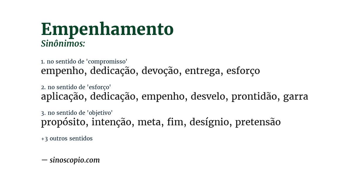 Sinônimo de empenhamento