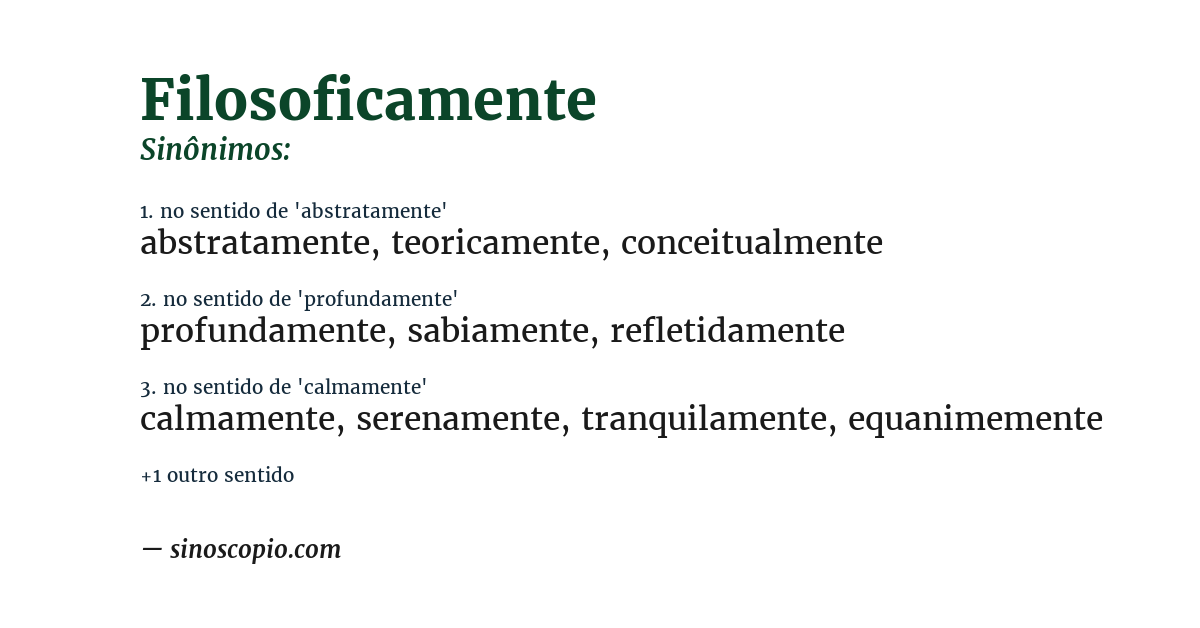 Sinônimo de filosoficamente
