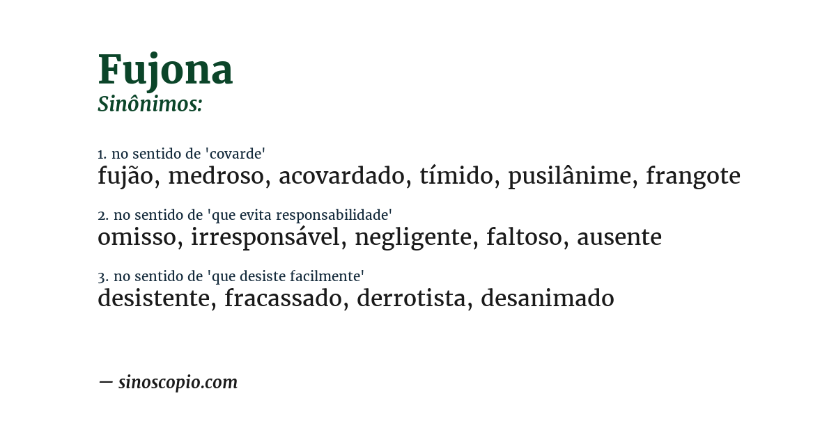 Sinônimo de fujona