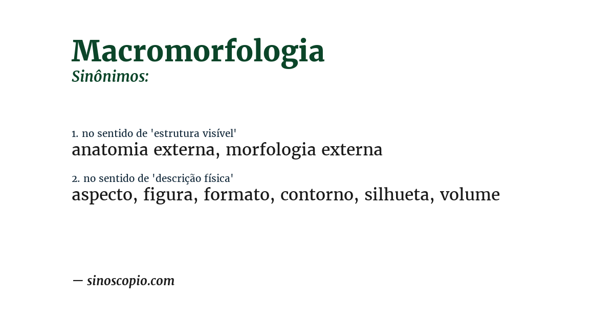 Sinônimo de macromorfologia