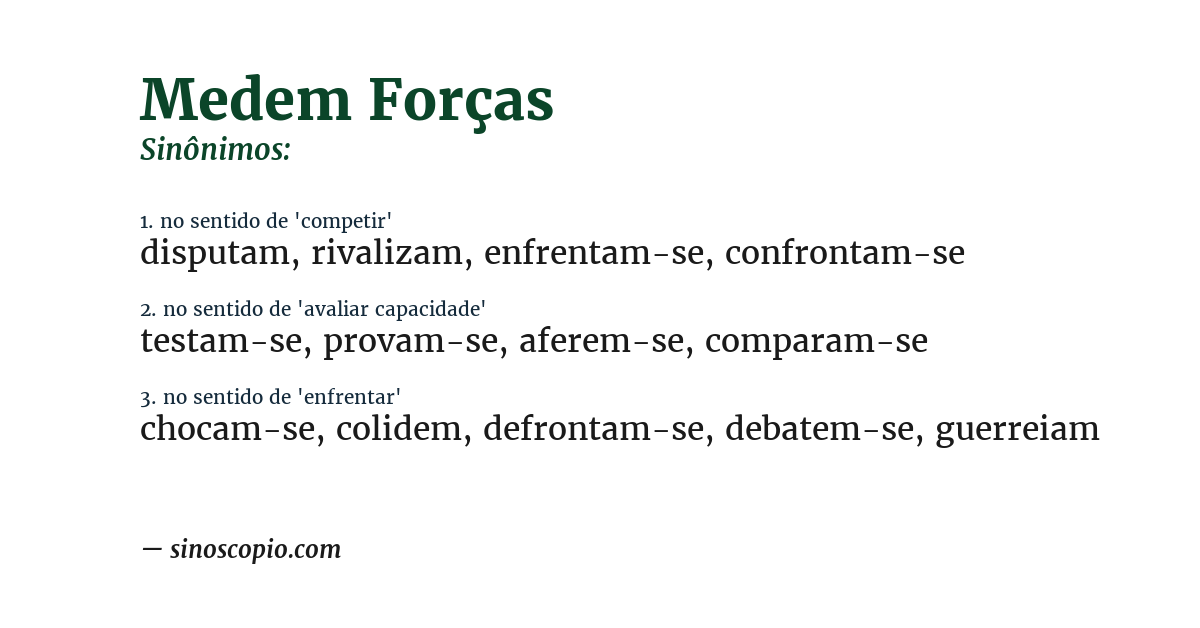 Sinônimo de medem forças