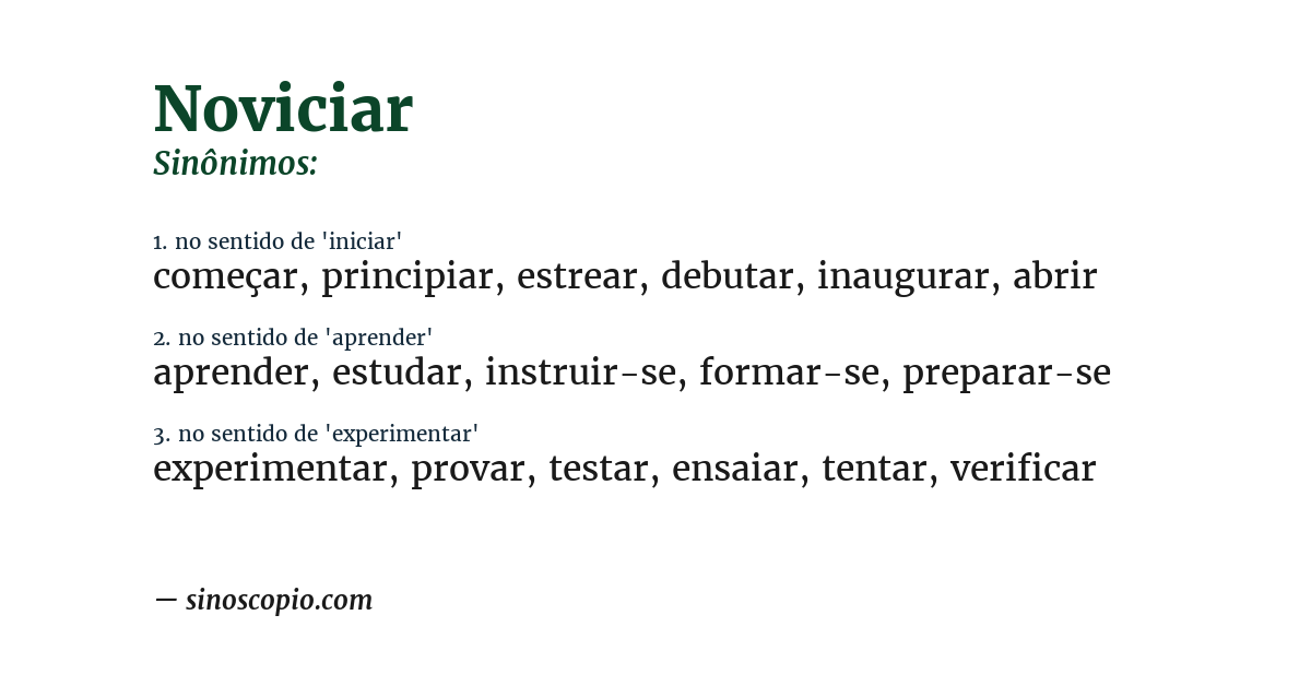 Sinônimo de noviciar