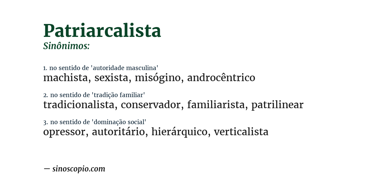 Sinônimo de patriarcalista