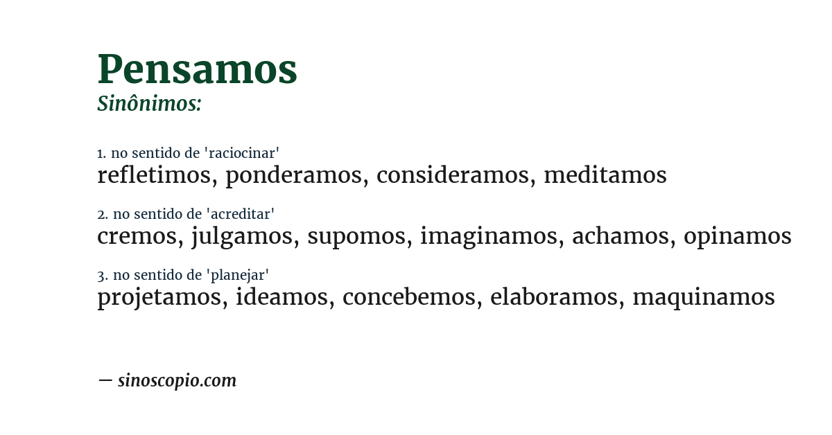 Sinônimo de pensamos