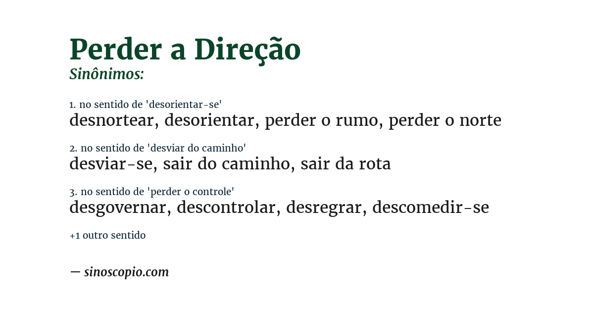 Sinônimo de perder a direção