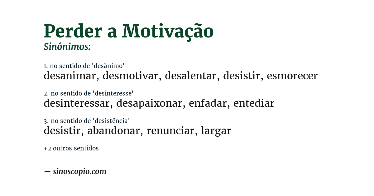 Sinônimo de perder a motivação