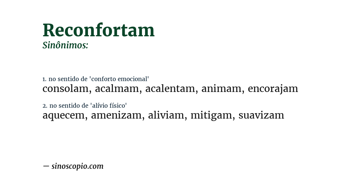 Sinônimo de reconfortam