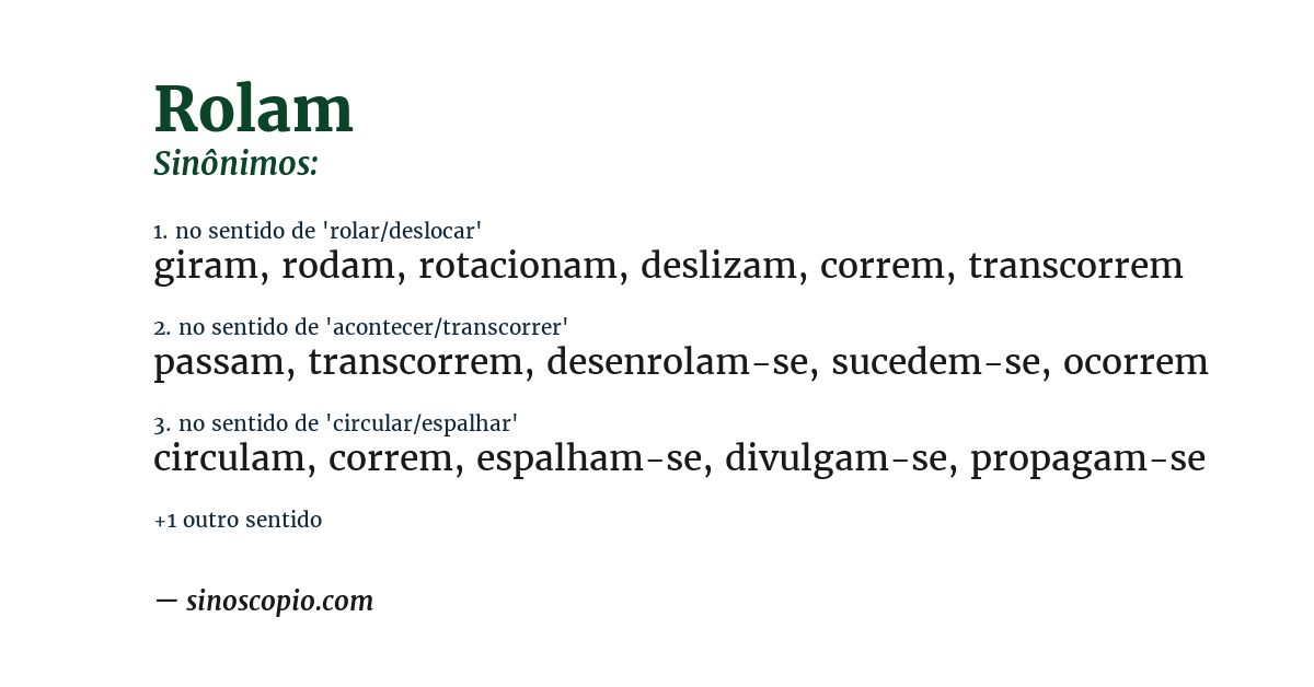 Sinônimo de rolam