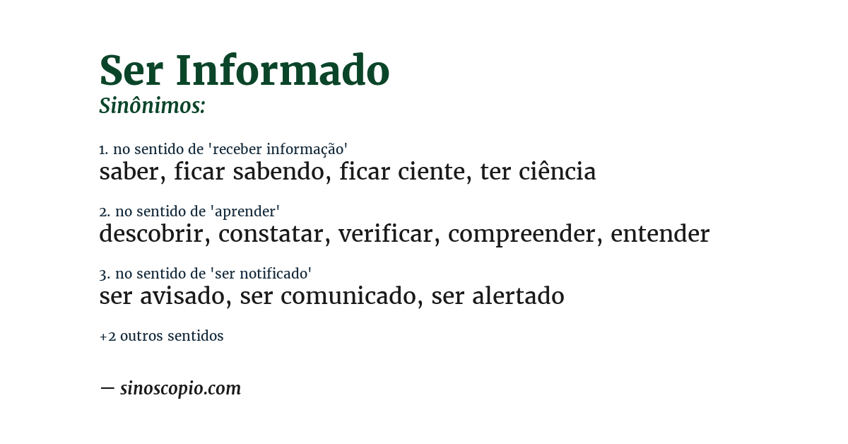 Sinônimo de ser informado