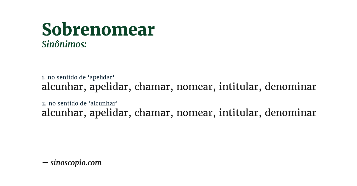 Sinônimo de sobrenomear