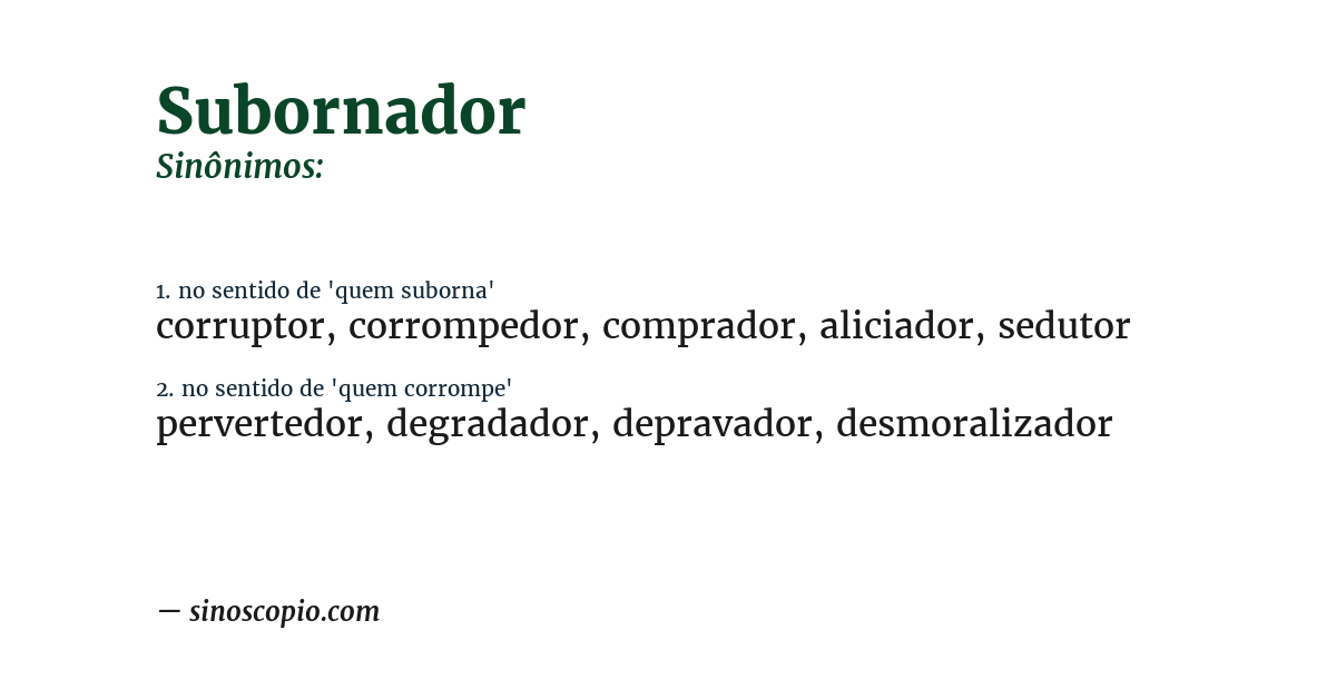 Sinônimo de subornador