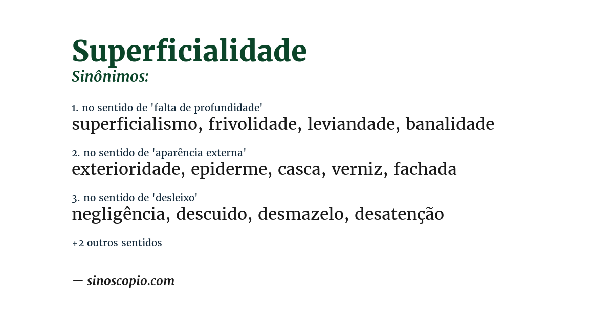 Sinônimo de superficialidade