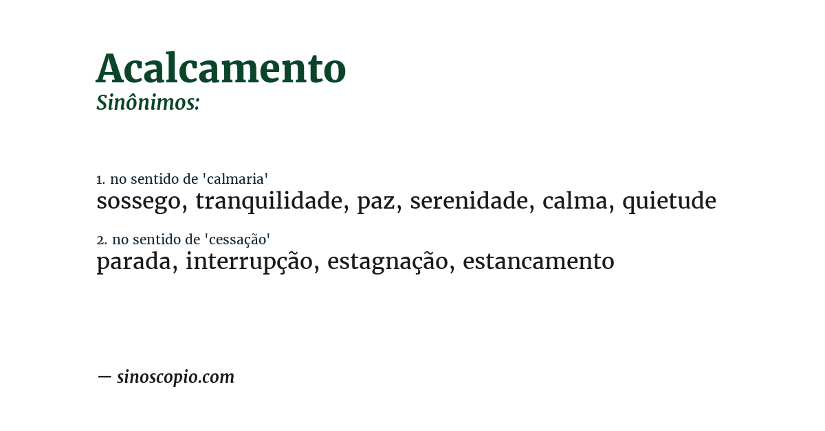 Sinônimo de acalcamento