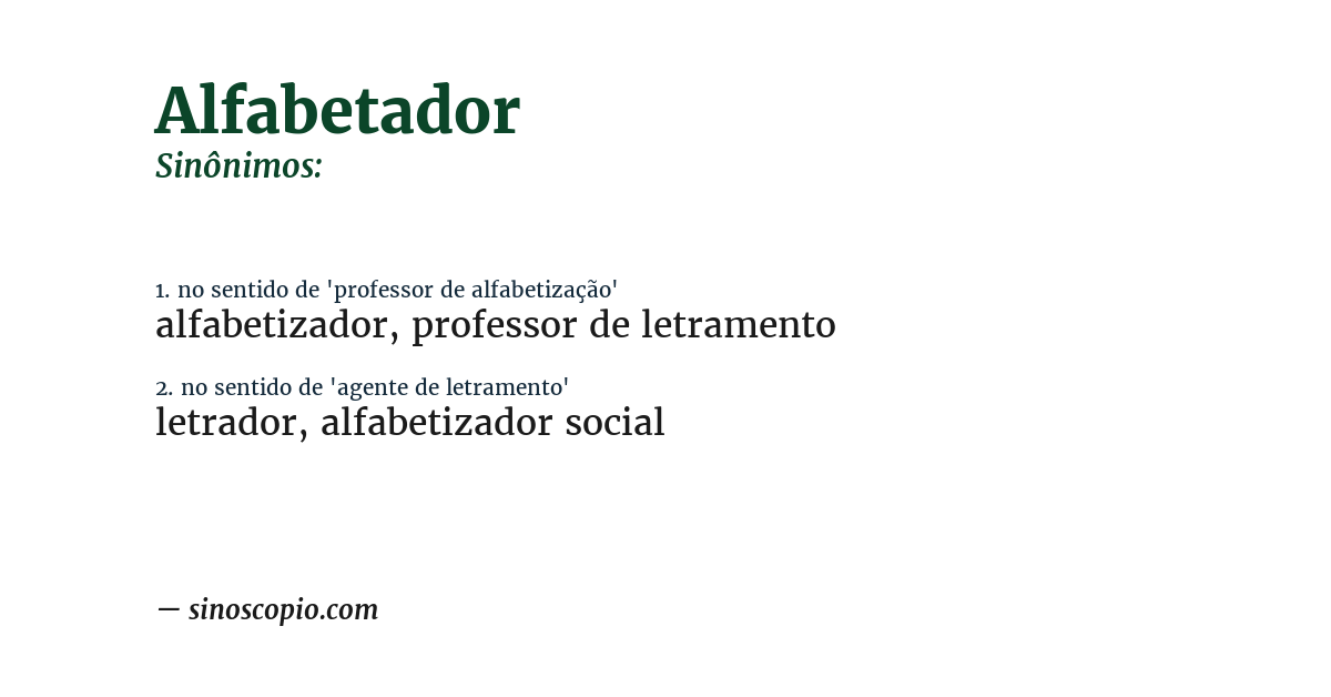 Sinônimo de alfabetador