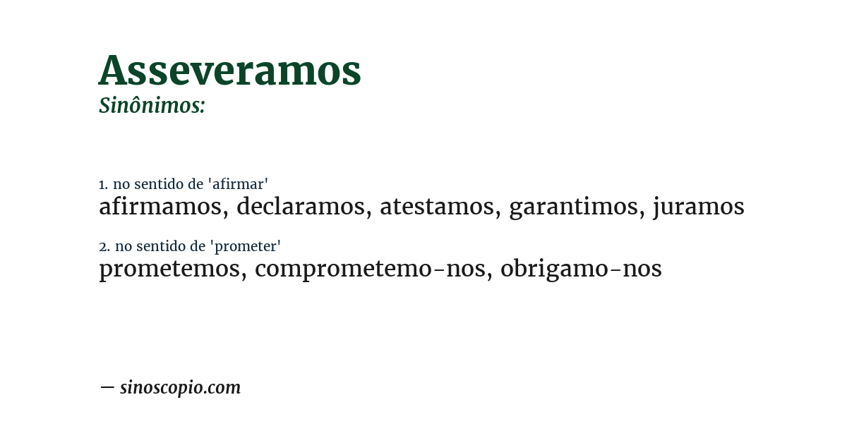 Sinônimo de asseveramos