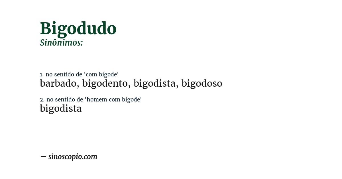 Sinônimo de bigodudo