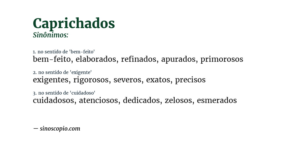 Sinônimo de caprichados