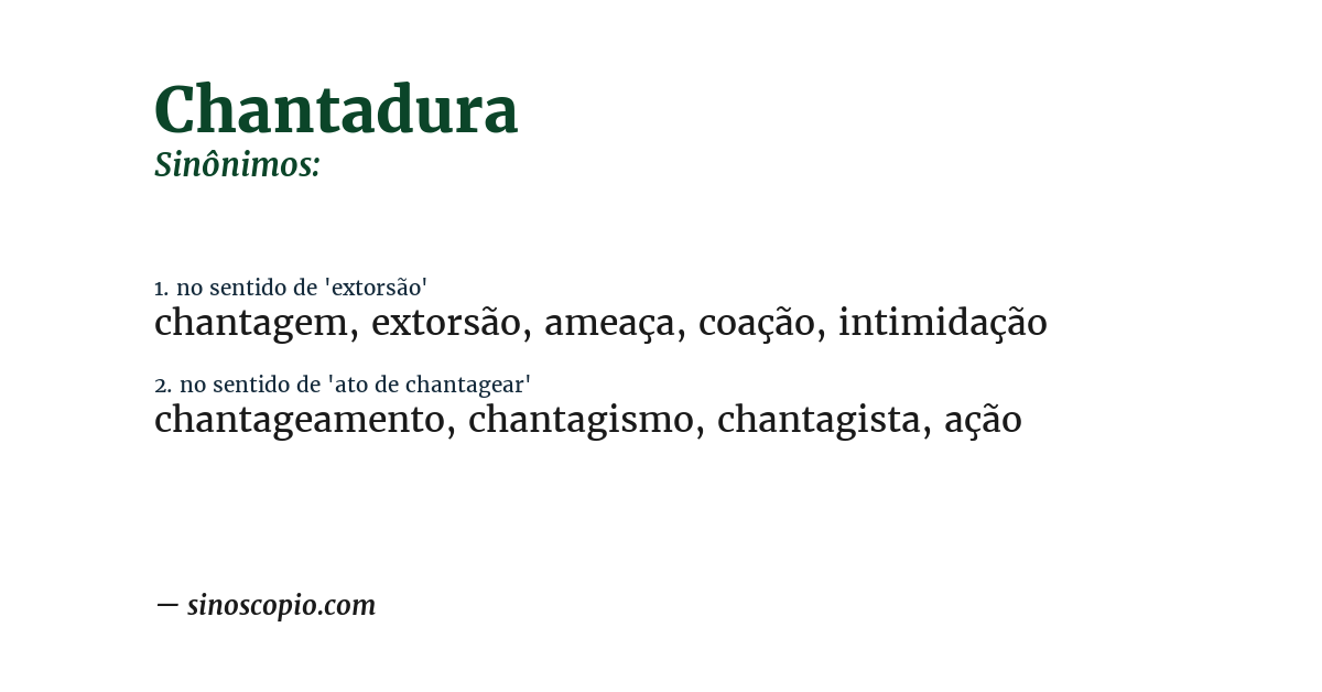 Sinônimo de chantadura