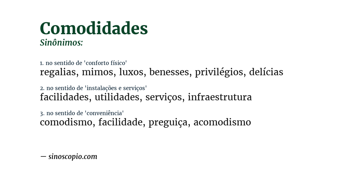 Sinônimo de comodidades