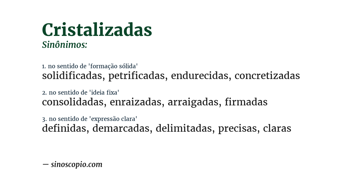 Sinônimo de cristalizadas
