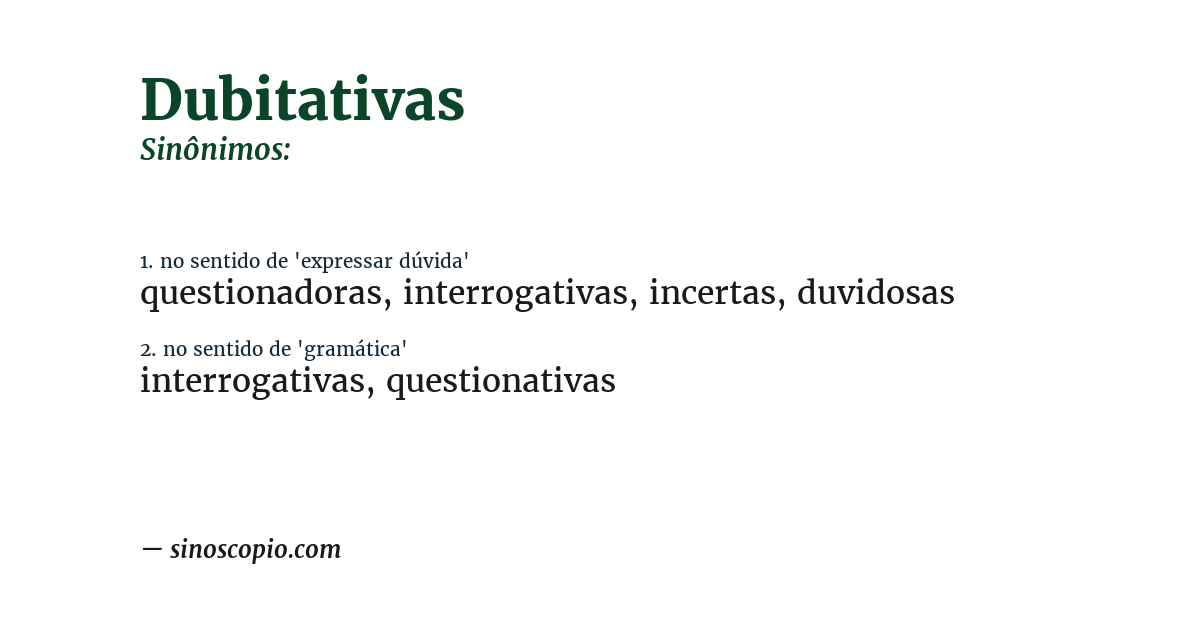 Sinônimo de dubitativas