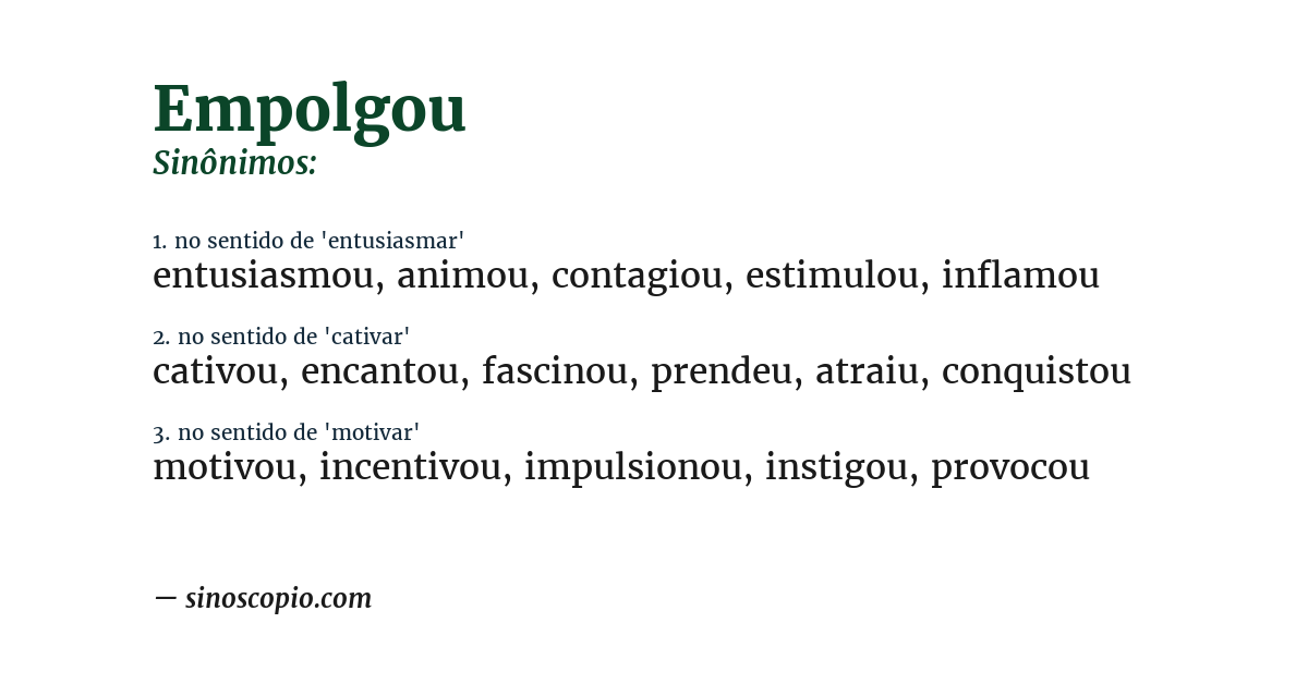 Sinônimo de empolgou