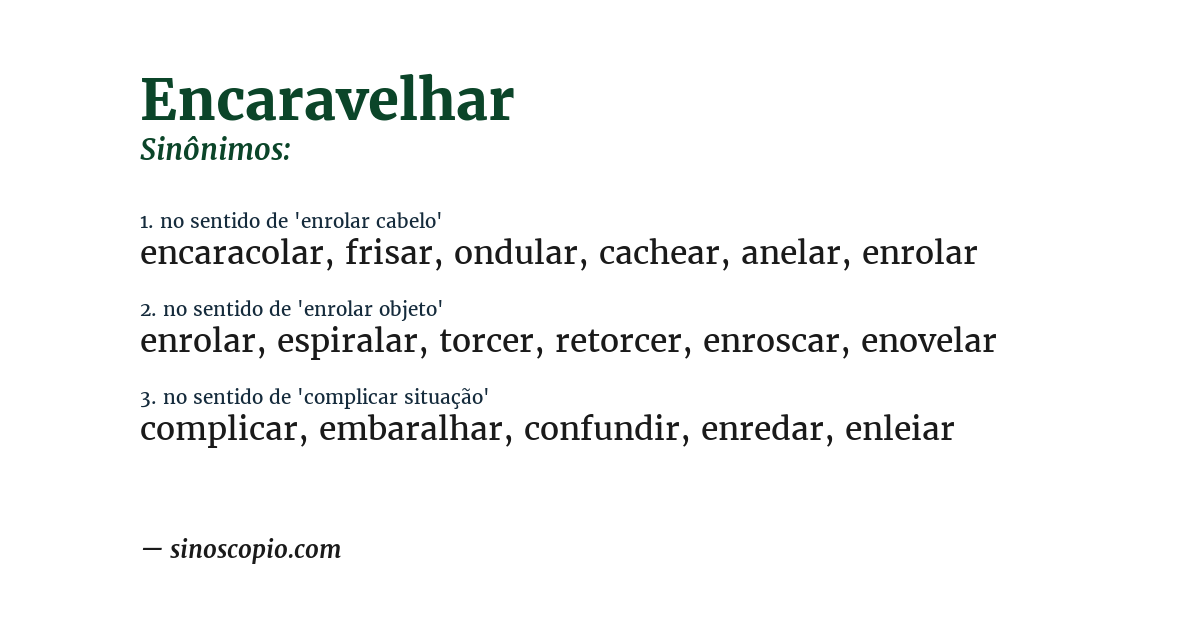 Sinônimo de encaravelhar