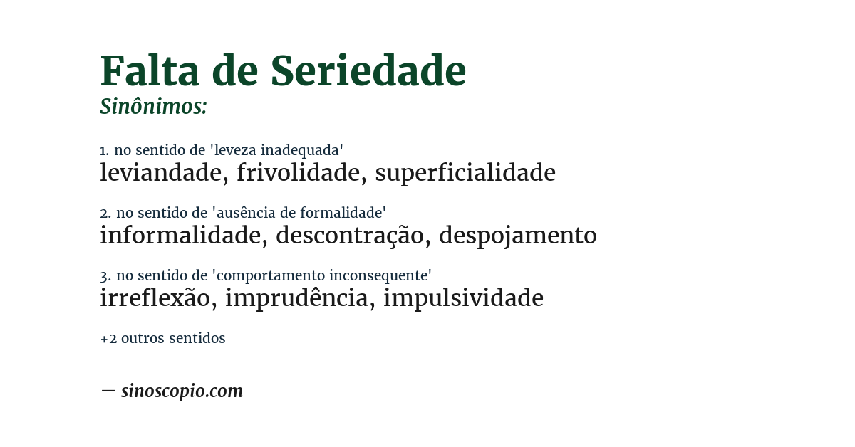 Sinônimo de falta de seriedade