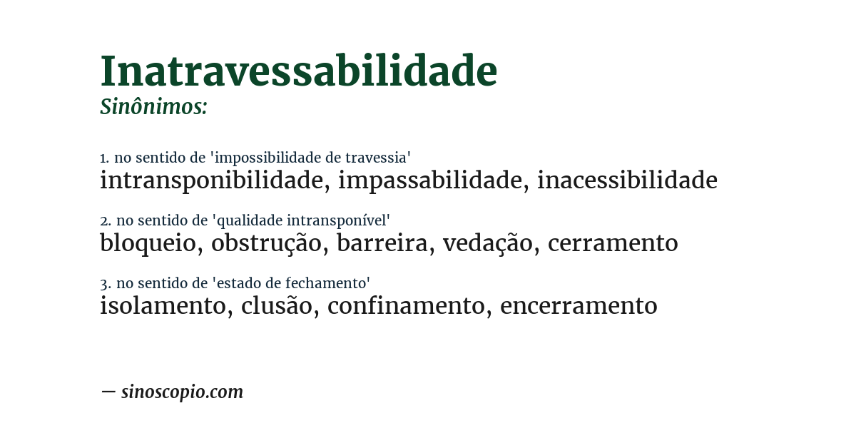 Sinônimo de inatravessabilidade